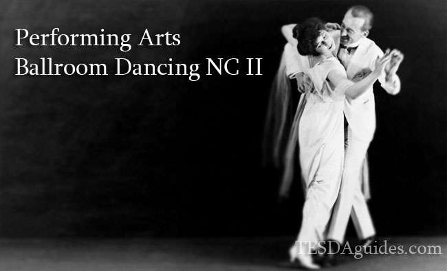 Performing-Arts-Ballroom-Dancing-NC-II-tesdaguides-com