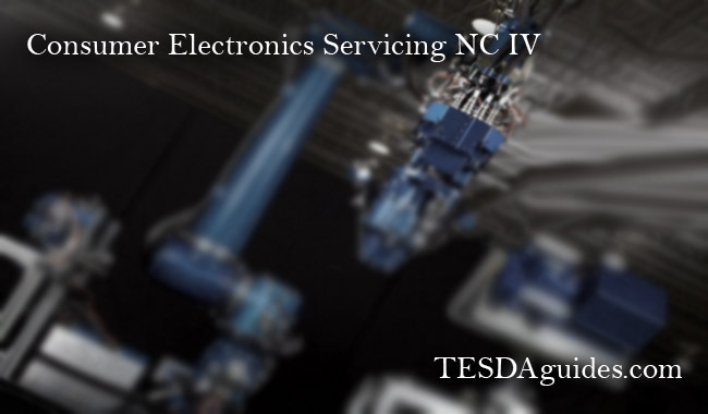 tesdaguides.com-Consumer-Electronics-Servicing-NC-IV