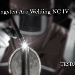 Gas Tungsten Arc Welding (GTAW) NC IV