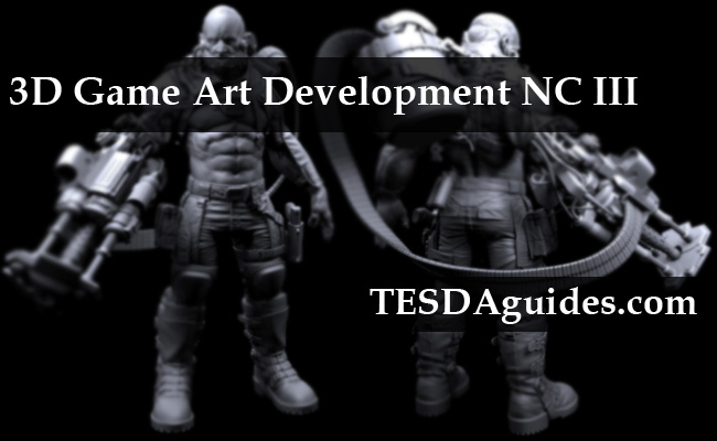 3D Game Art Development NC III TESDA Courses